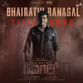 Bhairathi Ranagal Title Song