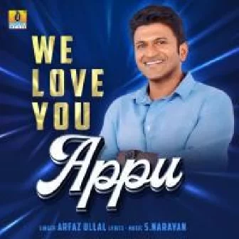 We Love You Appu