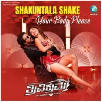 Shakuntala Shake Your Body Please