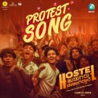 Hostel Hudugaru Protest Song