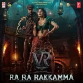 Ra Ra Rakkamma From Vikrant Rona Nakash Aziz Sunidhi Chauhan B Ajaneesh Loknath