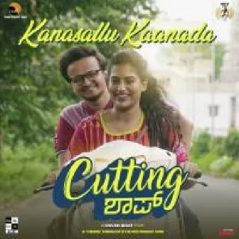 Kanasallu Kaanada From.Cutting Shop