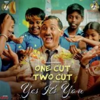 Yes It s You From One Cut Two Cut