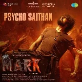 Psycho Saithan (From "Mark") (Kannada)